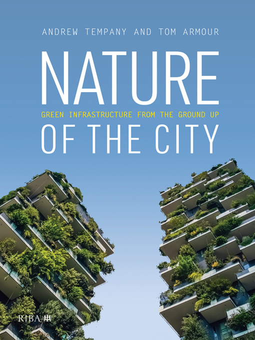 Title details for Nature of the City by Tom Armour - Available